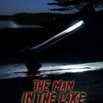 Update On 'The Man In The Lake' DVD Winners