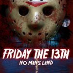 Friday The 13th: No Man's Land Trailer